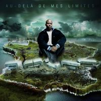 Rohff - Au-del&agrave; de mes limites