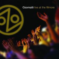 Ozomatli - Live at the Fillmore