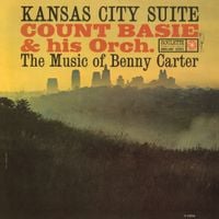 Count Basie Orchestra - Kansas City Suite: The Music of Benny Carter