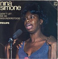 Nina Simone - Don't Let Me Be Misunderstood
