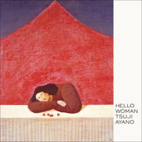 つじあやの [Tsuji Ayano] - Hello Woman