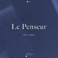 三浦大知 [Daichi Miura] - Le Penseur