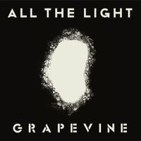 GRAPEVINE - All The Light