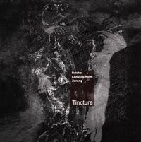 Butcher, Lonberg-Holm & Zerang - Tincture