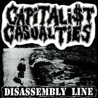 Capitalist Casualties - Disassembly Line