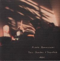 Mich&egrave;le Bokanowski - Trois chambres d'inqui&eacute;tudes 1976