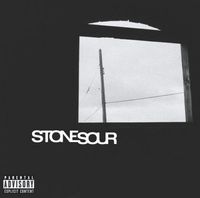 Stone Sour - Stone Sour