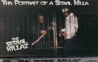 DJ Paul & Lord Infamous - Tha Portrait of a Serial Killa
