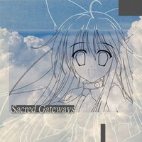Sacred Gateways - Echo Arterial