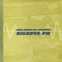 The Sons Of Silence - Silence FM