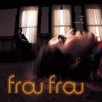 Frou Frou - Must Be Dreaming