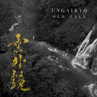 Ungaikyō - Old Tale
