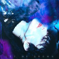 현준 [HYUNJUN] - Let Me Drown