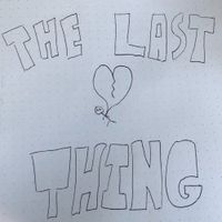 Inches From Glory - The Last Thing