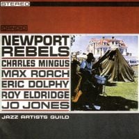 Jazz Artists Guild - Newport Rebels