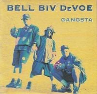 Bell Biv DeVoe - Gangsta