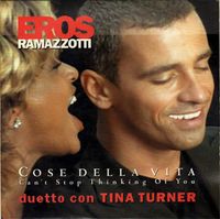 Eros Ramazzotti - Cose della vita (Can't Stop Thinking of You)