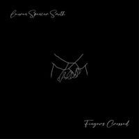 Lauren Spencer Smith - Fingers Crossed
