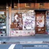 Horrorshow - The Grey Space