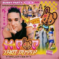 Kaydy Cain - Bunny Party - K-Pop that pussy
