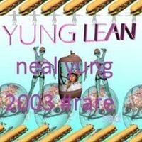 Yung Lean - Neal Yung 2003