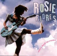 Rosie Flores - Dance Hall Dreams