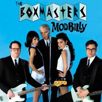 The Boxmasters - Modbilly