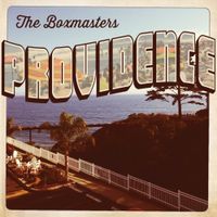 The Boxmasters - Providence