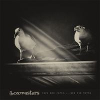 The Boxmasters - Boys and Girls...and the World