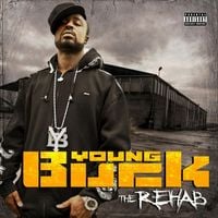 Young Buck - The Rehab