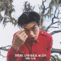 Eric Nam - There and Back Again