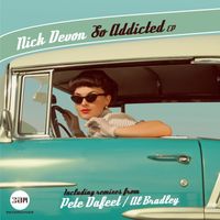 Nick Devon - So Addicted