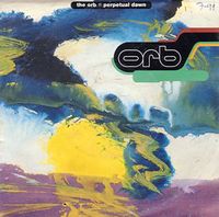 The Orb - Perpetual Dawn