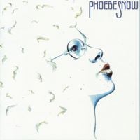 Phoebe Snow - Phoebe Snow