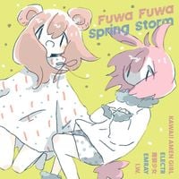 ELECTR / Emray / Kawaii Amen Girl / I.W. / 魔装少女 - Fuwa Fuwa Spring Storm