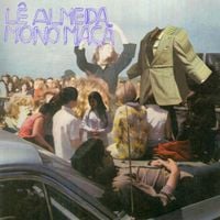 L&ecirc; Almeida - Mono Ma&ccedil;&atilde;
