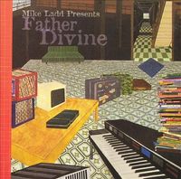 Mike Ladd - Father Divine