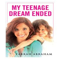 Farrah Abraham - My Teenage Dream Ended