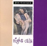 Joe Cocker - Night Calls
