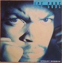 Ice Cube - Steady Mobbin'