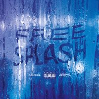Ashe 22 & Gouap - Free Splash