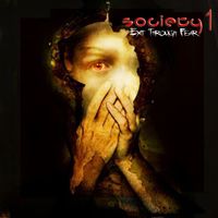 Society 1 - Exit Through Fear