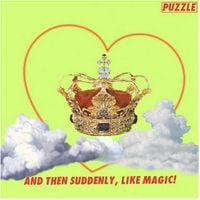 Puzzle - And Then Suddenly, Like Magic!