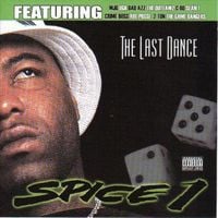Spice 1 - The Last Dance