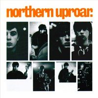 Northern Uproar - Northern Uproar