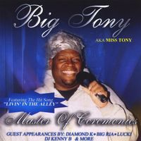 Miss Tony - Master of Ceremonies