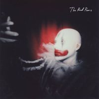 The Red Pears - You Thought We Left Because The Door Was Open But We Were Waiting Outside