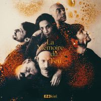 Ez3kiel - La m&eacute;moire du feu