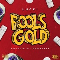 LUCKI - Fool's Gold