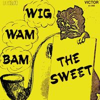 The Sweet - Wig-Wam Bam